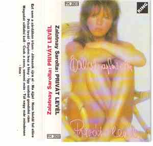 Zalatnay Sarolta - Privát Levél