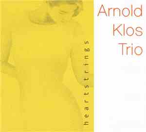 Arnold Klos - Heartstrings
