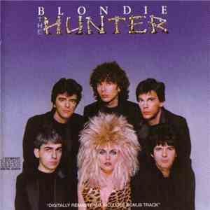Blondie - The Hunter