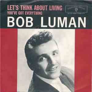 Bob Luman - Let's Think About Living