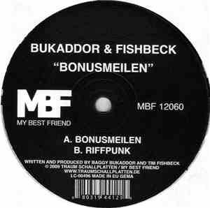 Bukaddor & Fishbeck - Bonusmeilen / Riffpunk