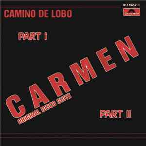 Camino De Lobo - Carmen Disco Suite