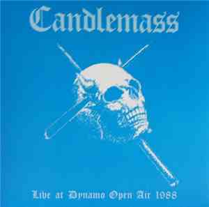 Candlemass - Live At Dynamo Open Air 1988