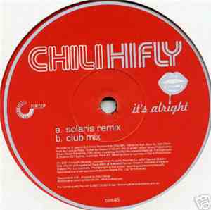 Chili Hi Fly - It's Alright