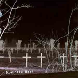 Diabolik Baze - Diabolik Baze