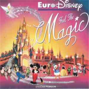 Euro Disney - Feel The Magic