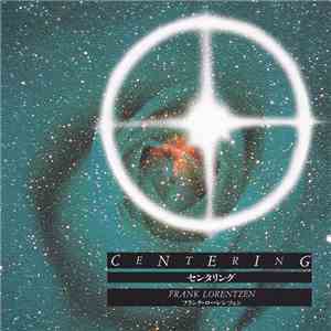 Frank Lorentzen - Centering