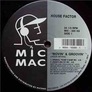 House Factor - Movin' & Groovin
