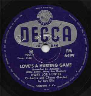 Ivory Joe Hunter - Love's A Hurting Game / Empty Arms