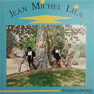 Jean Michel Lila - Entan Lontan