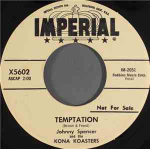 Johnny Spencer And The Kona Koasters - Temptation