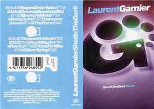Laurent Garnier - Shot In The Dark