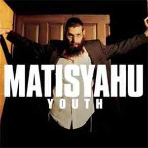 Matisyahu - Youth