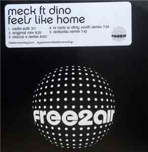 Meck  Ft. Dino - Feels Like Home