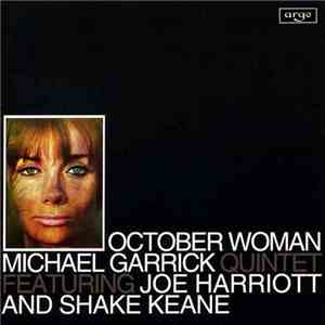 Michael Garrick Quintet Featuring Joe Harriott And Shake Keane - October Wo ...