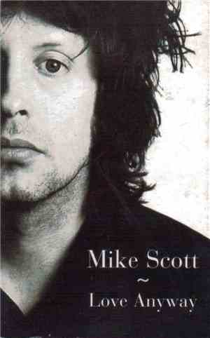 Mike Scott - Love Anyway