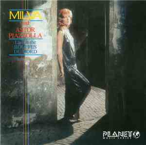 Milva And Astor Piazzolla - Live At The Bouffes Du Nord