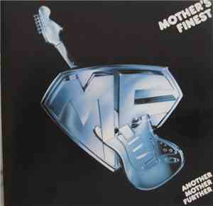 Mother's Finest - Another Mother Further
