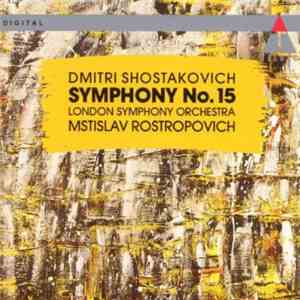 Mstislav Rostropovich - Shostakovich Sympony No. 15