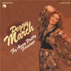Peggy March - Fly Away Pretty Flamingo
