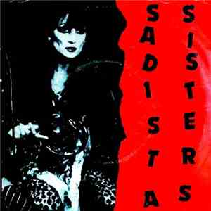 Sadista Sisters - Ragdoll Duchess / Foetus