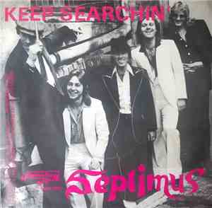 Septimus  - Keep Searchin'