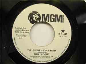 Sheb Wooley - The Purple People Eater / I Cannot Believe You're Mine