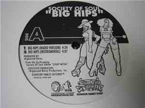 Society Of Soul - Big Hips