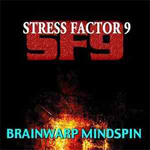 Stress Factor 9 - Brainwarp Mindspin