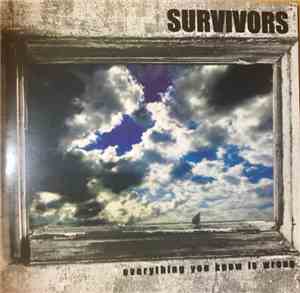 Survivors  - Everything You Know Is Wrong