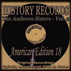 The Andrews Sisters - History Records - American Edition 18 - The Andrews S ...