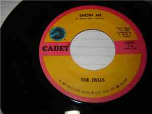 The Dells - There Is / Show Me