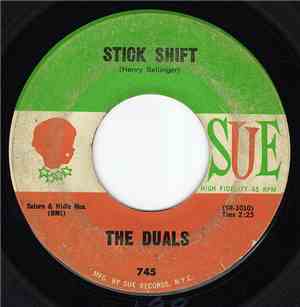 The Duals - Stick Shift / Cruising