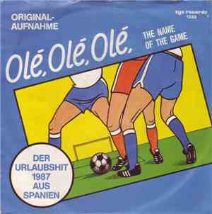 The Fans - Olé, Olé, Olé (The Name Of The Game)