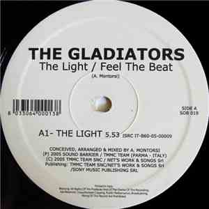 The Gladiators  - The Light / Feel The Beat