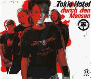 Tokio Hotel - Durch Den Monsun