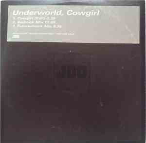 Underworld - Cowgirl