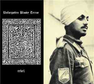 Unforgotten Bloody Terror - Rebel