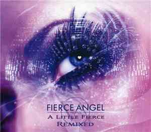 Various - A Little Fierce Remixed