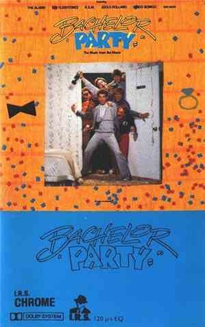 Various - Bachelor Party (The Music From The Movie)
