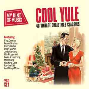 Various - Cool Yule - 40 Vintage Christmas Classics