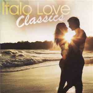 Various - Italo Love Classics