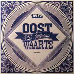 Various - Oostwaarts The Mixtape