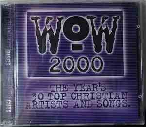 Various - WOW 2000 (The Year's 30 Top Christian Artists And Songs)