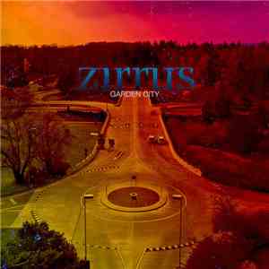 Zirrus - Garden City