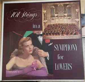 101 Strings - 101 Strings In A Symphony For Lovers