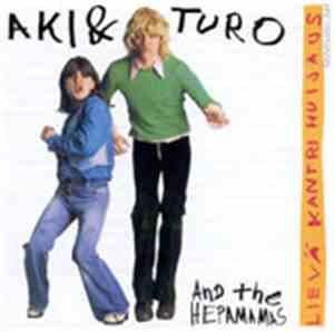Aki & Turo And The Hepamamas - Lievä Kantri Huijaus