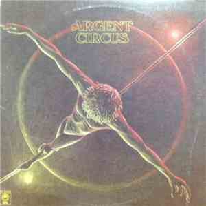 Argent - Circus