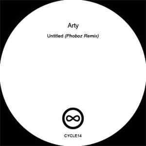 Arty - Untitled (Phoboz Remix)
