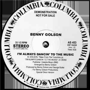 Benny Golson - I'm Always Dancin' To The Music